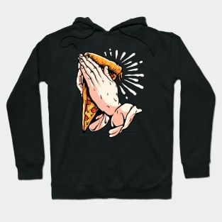 Prayer in Pizza Hoodie